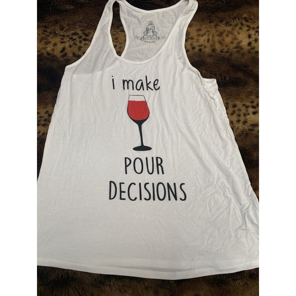 Bear Dance Womens Racerback Tank Top Size Medium “ I MAKE POUR DECISIONS “ White